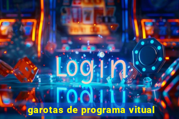 garotas de programa vitual