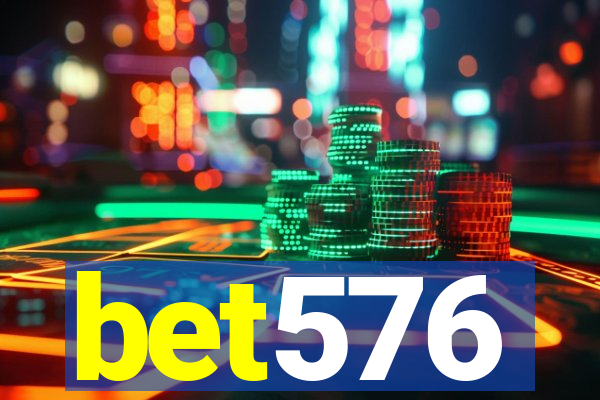 bet576