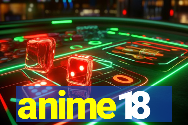 anime18