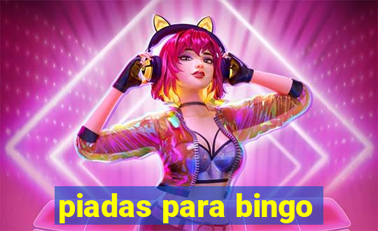 piadas para bingo