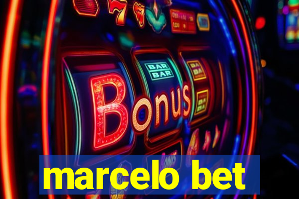 marcelo bet