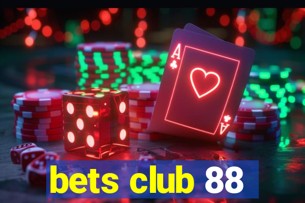 bets club 88