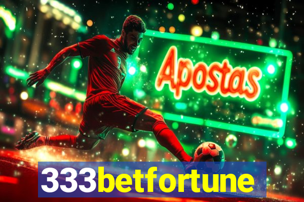 333betfortune
