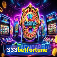 333betfortune