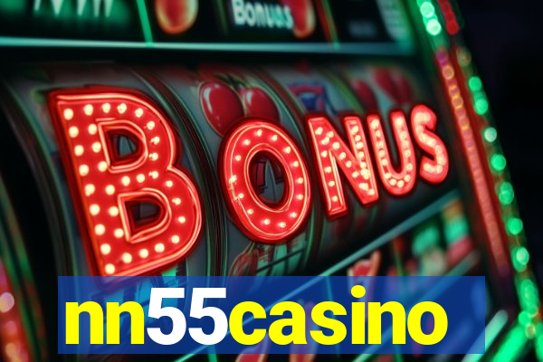 nn55casino