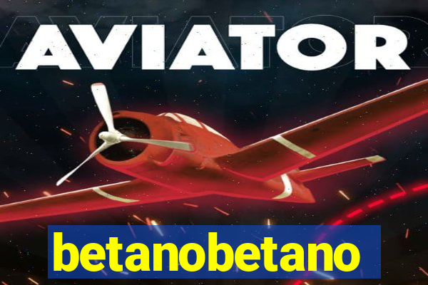 betanobetano