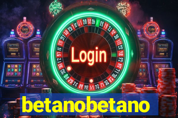 betanobetano
