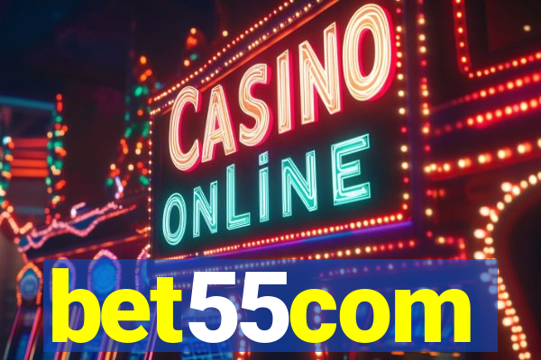 bet55com