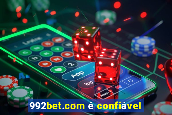 992bet.com é confiável
