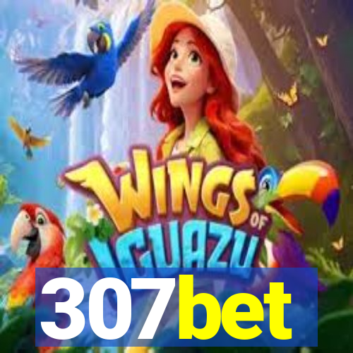 307bet