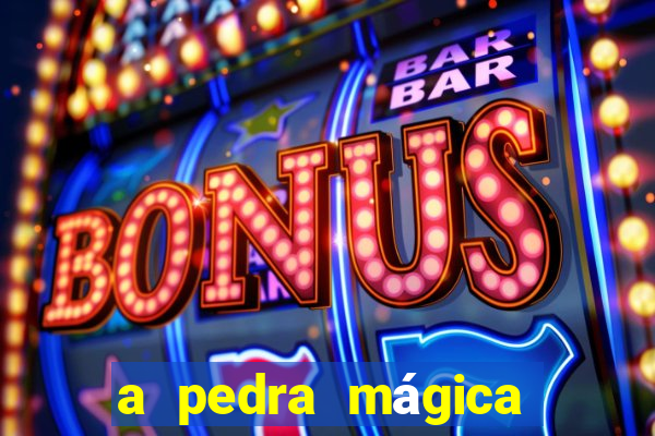 a pedra mágica filme completo dublado download