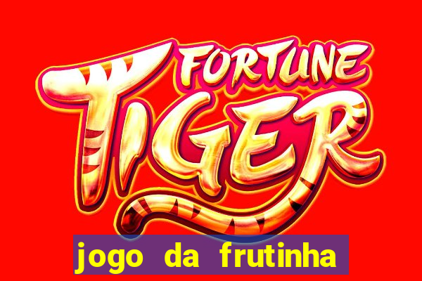 jogo da frutinha que paga no pix