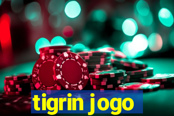 tigrin jogo
