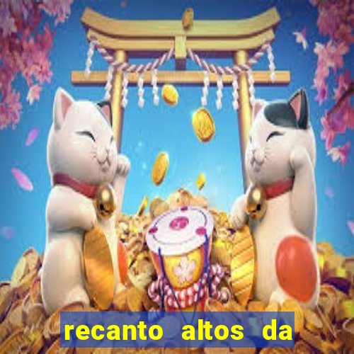 recanto altos da colina vera cruz
