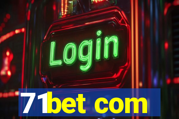 71bet com