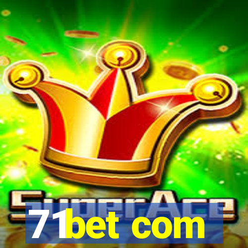 71bet com