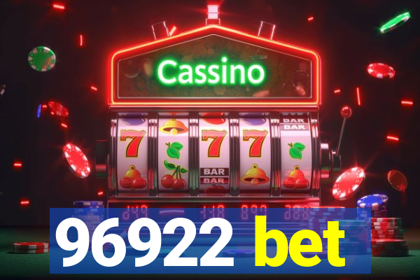 96922 bet
