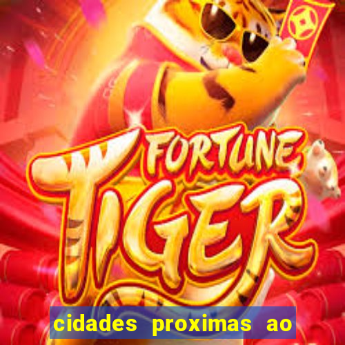 cidades proximas ao beto carrero