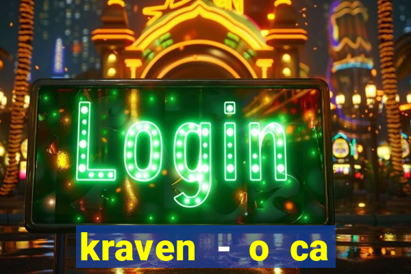 kraven - o ca ador filme completo dublado pobreflix