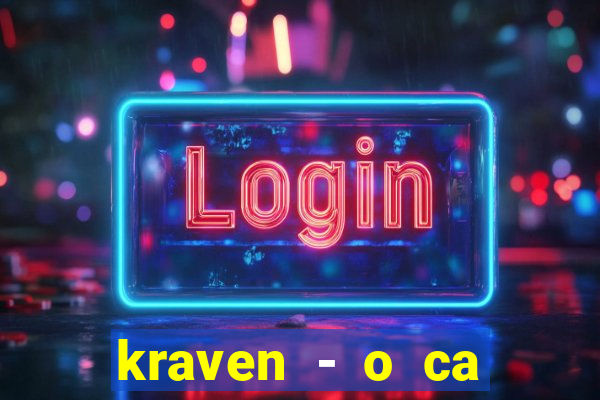 kraven - o ca ador filme completo dublado pobreflix