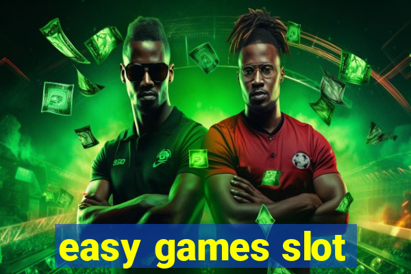 easy games slot