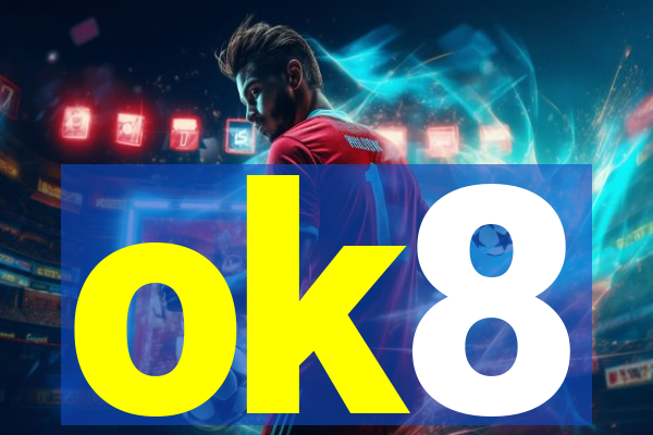 ok8