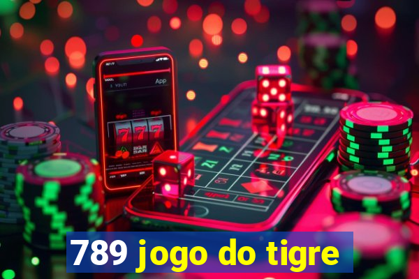 789 jogo do tigre