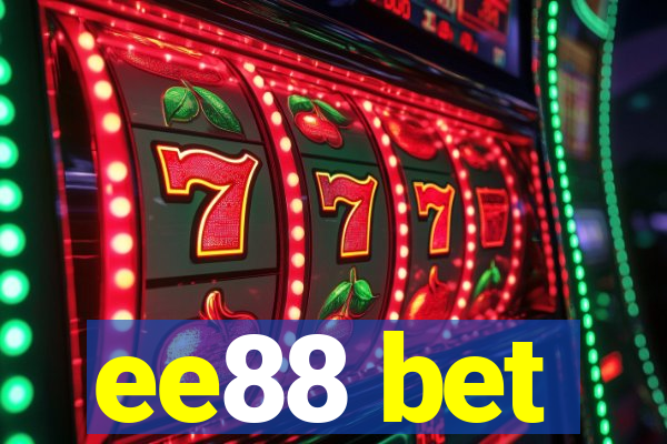 ee88 bet