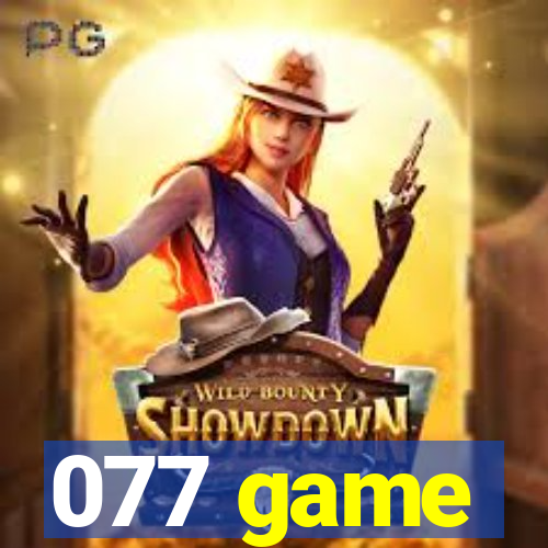 077 game