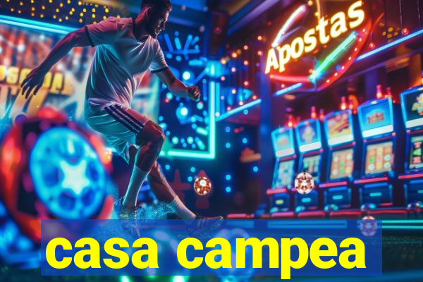 casa campea