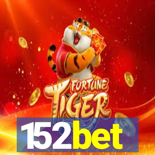 152bet