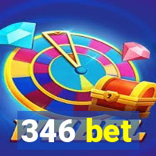 346 bet