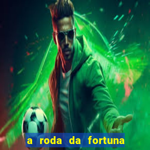 a roda da fortuna tarot conselho