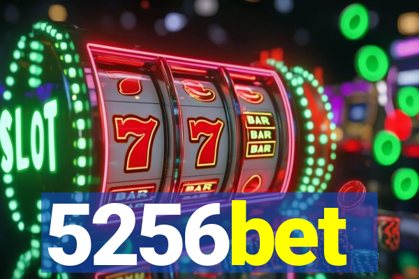 5256bet