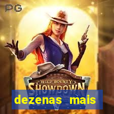 dezenas mais atrasadas na loteria federal