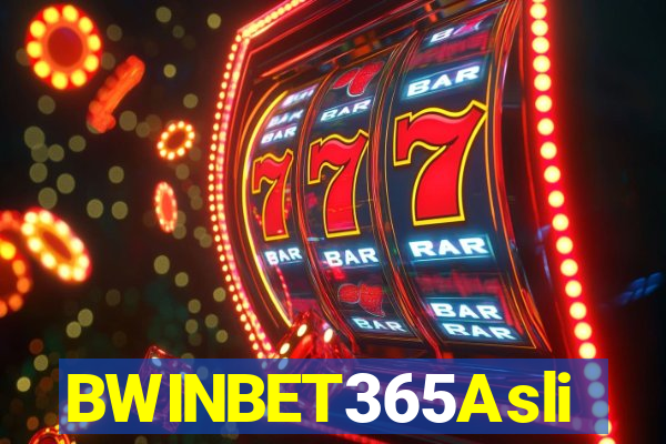 BWINBET365Asli