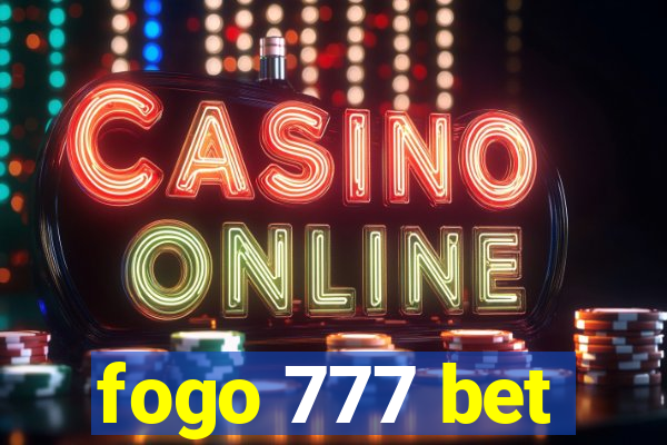 fogo 777 bet