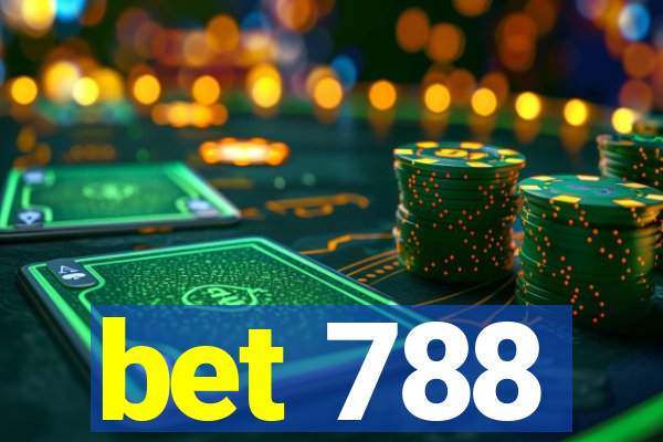 bet 788