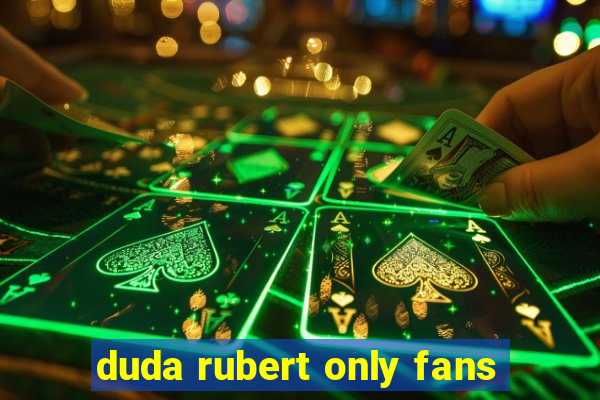 duda rubert only fans