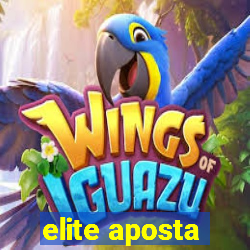 elite aposta