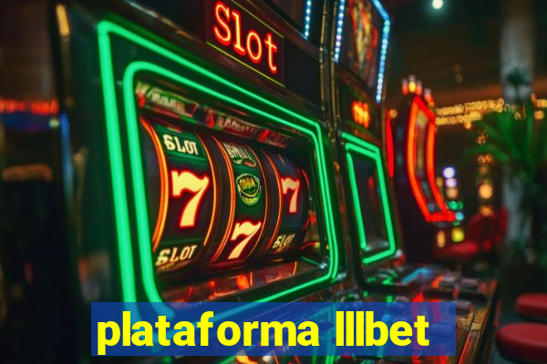 plataforma lllbet