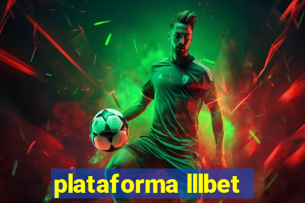 plataforma lllbet