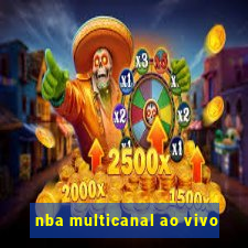 nba multicanal ao vivo