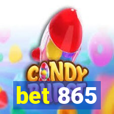 bet 865