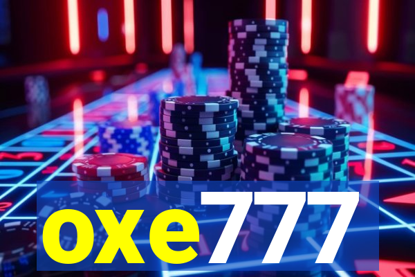 oxe777