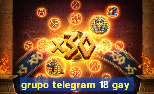 grupo telegram 18 gay