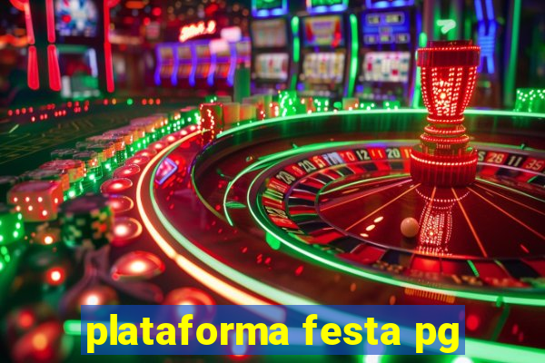 plataforma festa pg