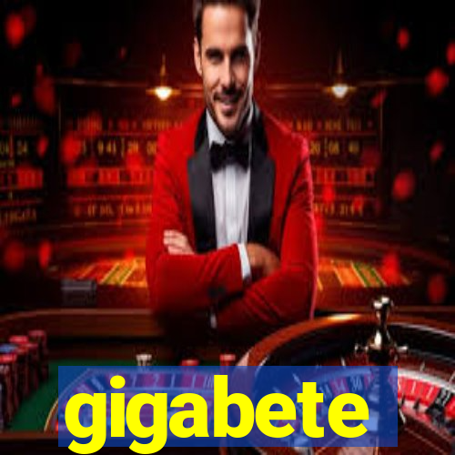 gigabete