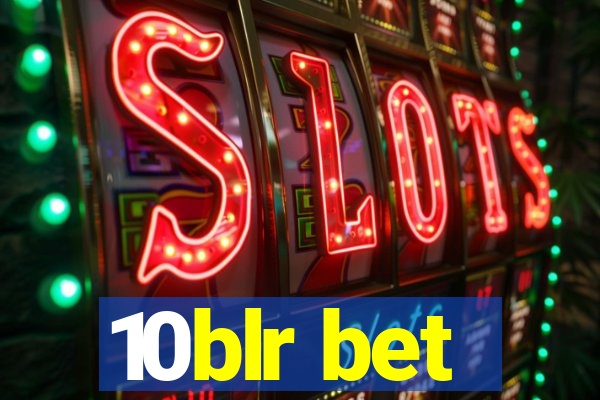 10blr bet