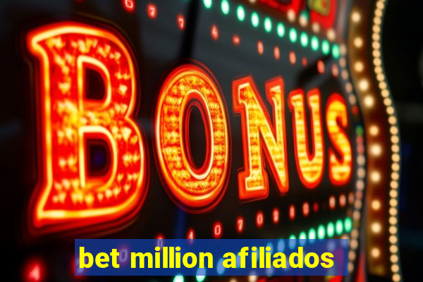 bet million afiliados